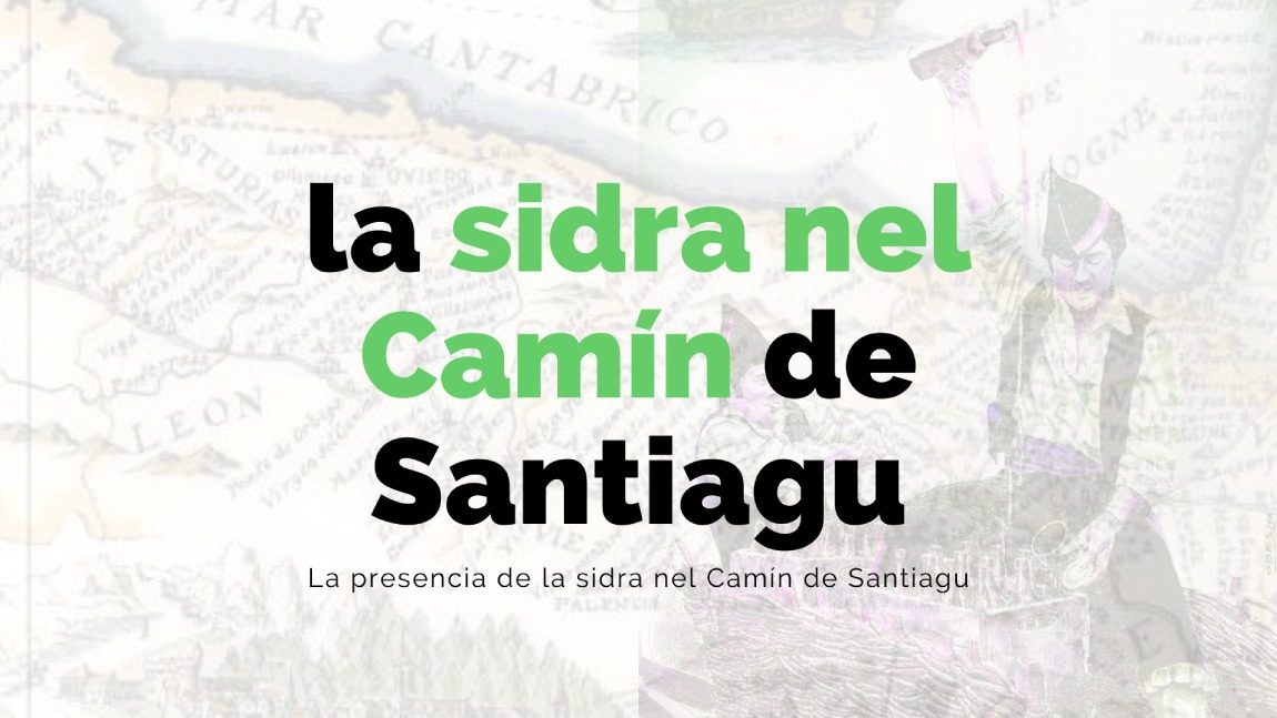 Cartelu de la conferencia «La sidra nel Camín de Santiagu»